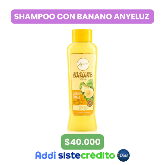 SHAMPOO CON BANANO ANYELUZ